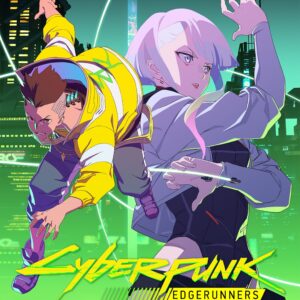 Cyberpunk: Edgerunners